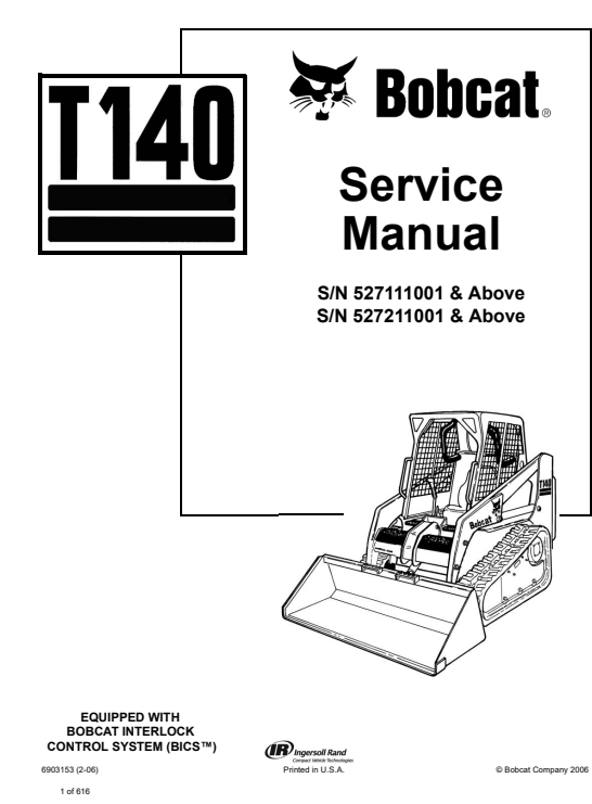 Service repair manual for Bobcat T140 SkidSteer Loader, detailing maintenance and troubleshooting procedures