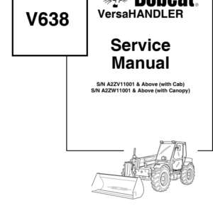 Bobcat V638 VersaHandler Service Repair Manual
